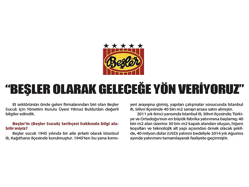 Genel Müdür Yönetim Kurulu Üyemiz Yılmaz BULDU’nun Gıda Türk Dergisi Roportajı (Temmuz-Ağustos 2017)